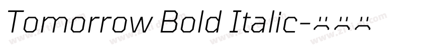 Tomorrow Bold Italic字体转换